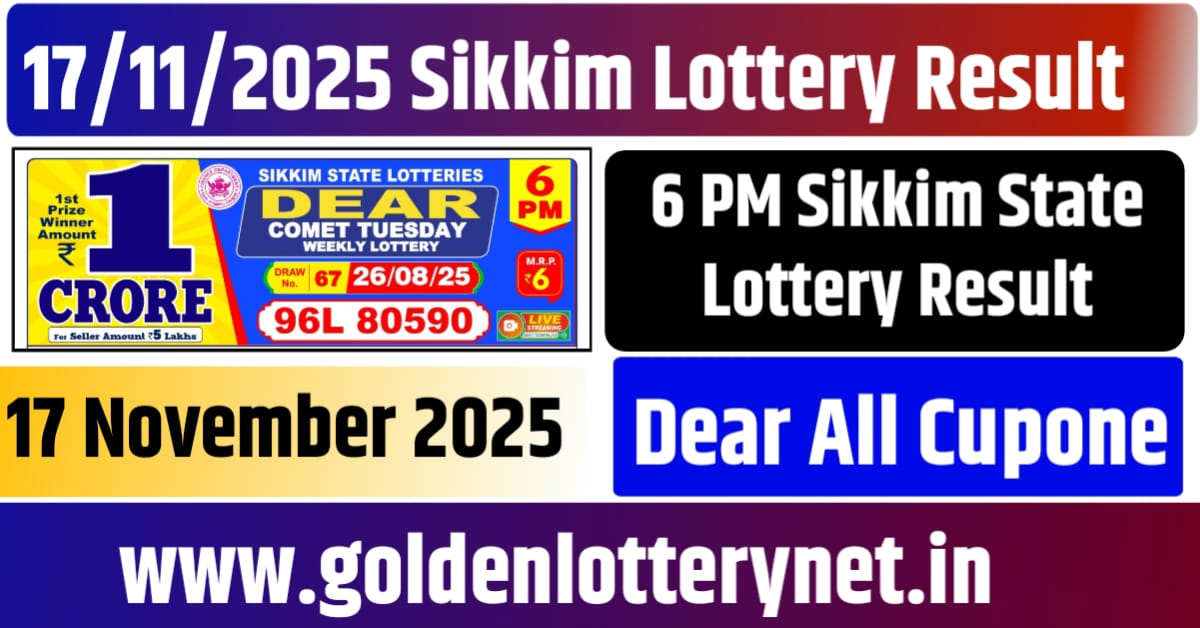 17.11.25 Sikkim Evening Lottery Result