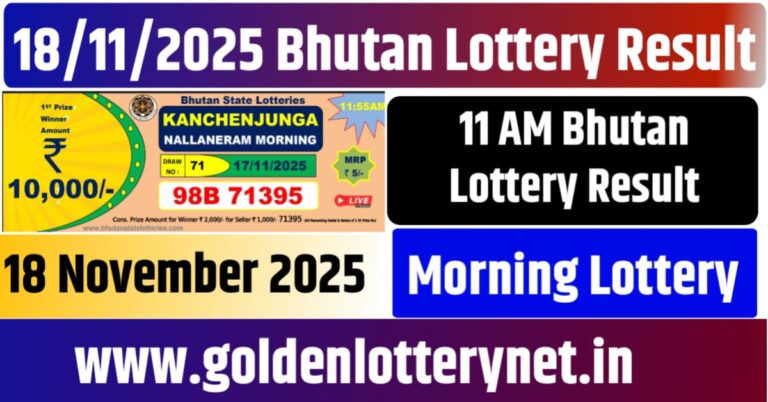 18.11.2025 Bhutan Lottery Result