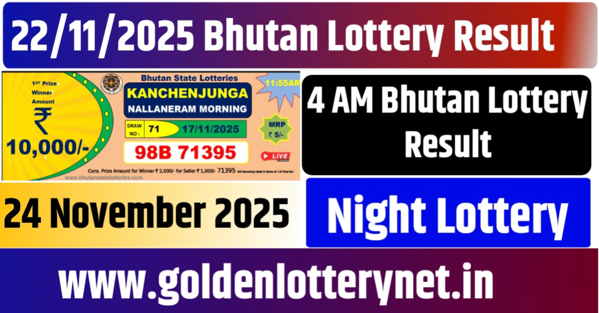 24.11.2025 Bhutan Day Lottery Result