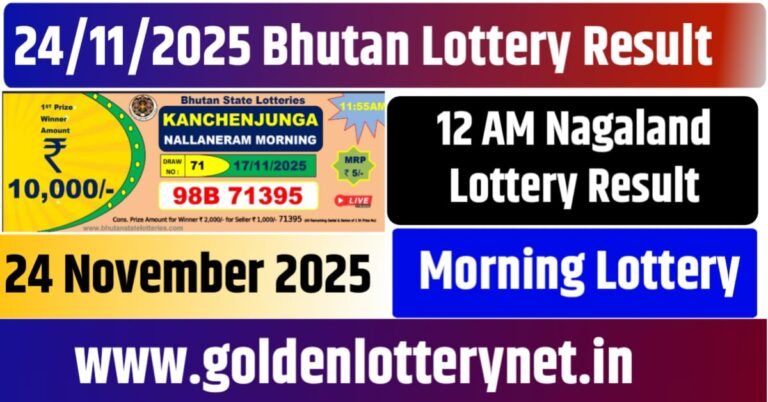 24.11.2025 Bhutan Lottery Result