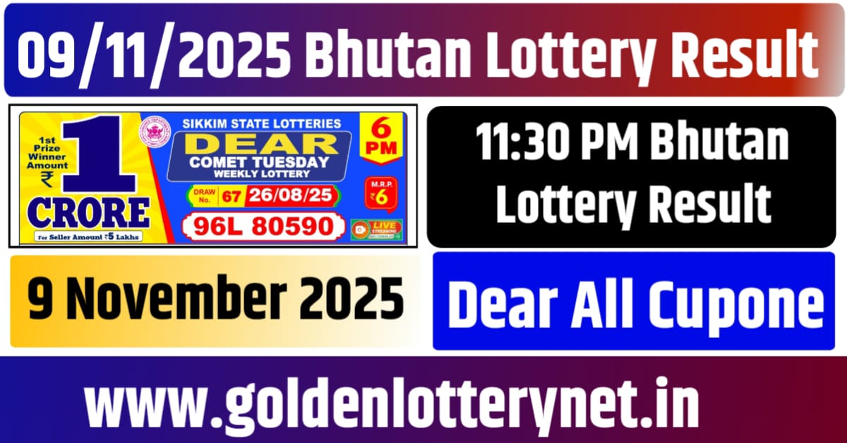 9.11.2025 Bhutan Lottery Result